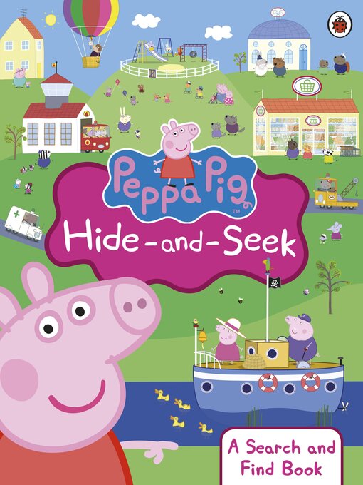 Title details for Hide-and-Seek by Peppa Pig - Wait list